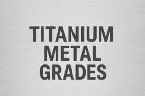titanium metal grades
